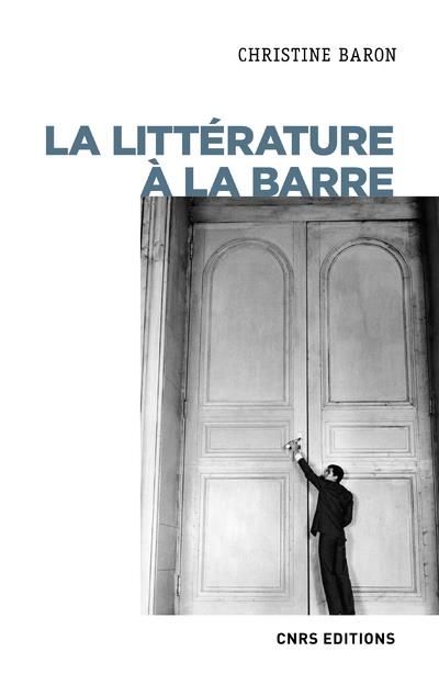 Emprunter La littérature à la barre. (XXe-XXIe siècle) livre