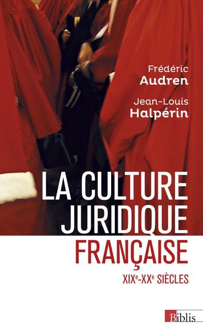 Emprunter La culture juridique française. Entre mythes et réalités XIXe-XXe siècles livre