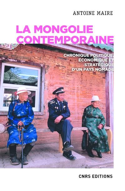 Emprunter La Mongolie contemporaine. Chronique politique, économique et stratégique d'un pays nomade livre