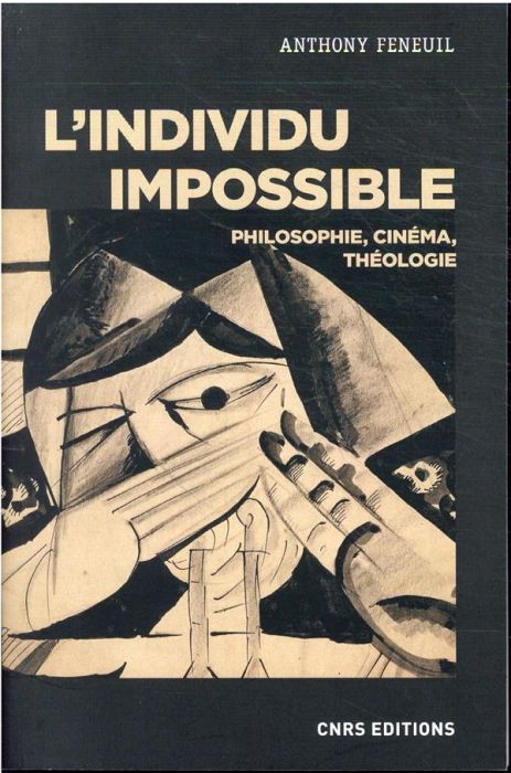 Emprunter L'individu impossible. Philosophie, cinéma, théologie livre