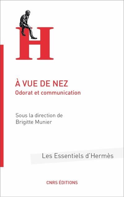 Emprunter A vue de nez. Odorat et communication livre