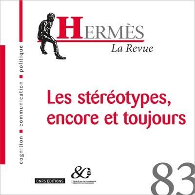 Emprunter Hermès N° 83 : Les stéréotypes, encore et toujours livre