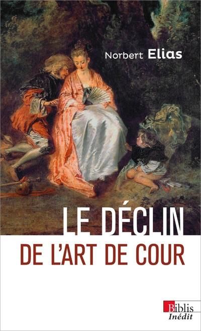 Emprunter Le déclin de l'art de cour livre