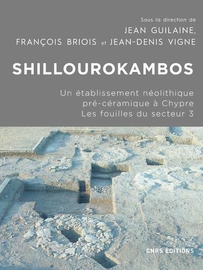 Emprunter Shillourokambos. Un établissement néolithique pré-céramique à Chypre - Les fouilles du secteur 3 livre