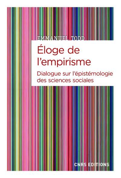 Emprunter Eloge de l'empirisme. Dialogue sur l'épistémologie des sciences sociales livre