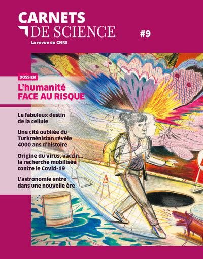 Emprunter Carnets de science. La revue du CNRS N° 9 : L'humanité face au risque livre