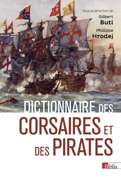 Emprunter Dictionnaire des corsaires et des pirates livre