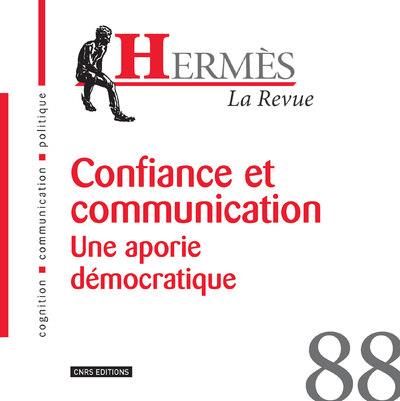 Emprunter Hermès N° 88 : Confiance et communication. Une aporie démocratique livre