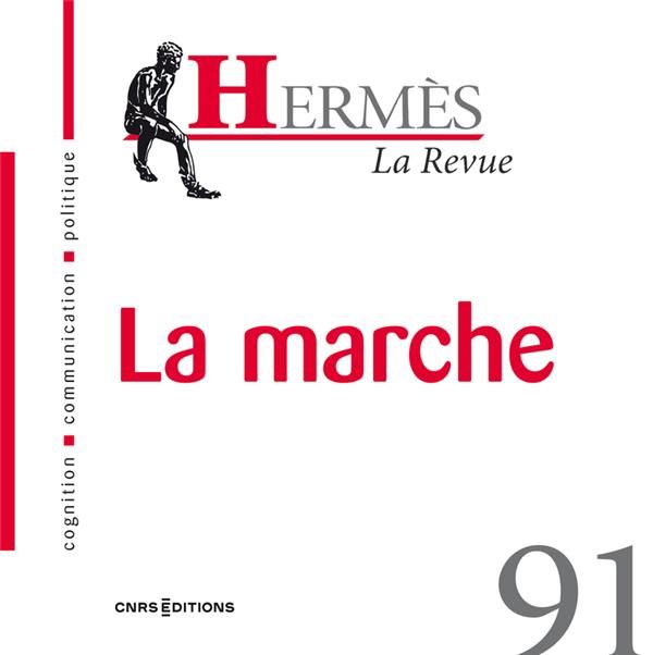 Emprunter Hermès N° 91 : La marche livre