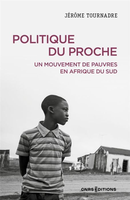 Emprunter Politique du proche. Un mouvement de pauvres en Afrique du Sud livre