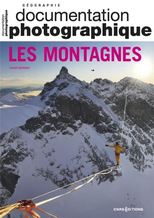 Emprunter La Documentation photographique N° 8156/2023-6 : Les Montagnes livre