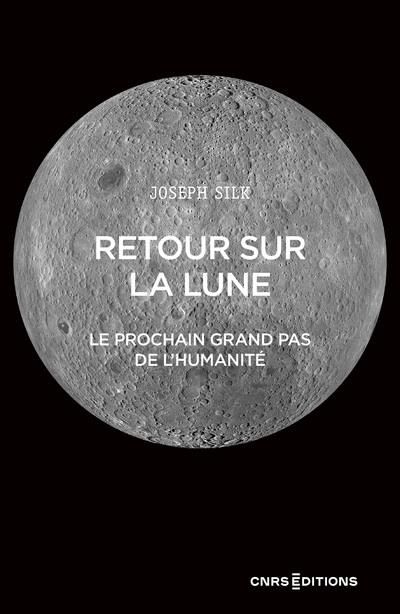 Emprunter Retour sur la Lune. Le futur pas de géant de l'Humanité livre