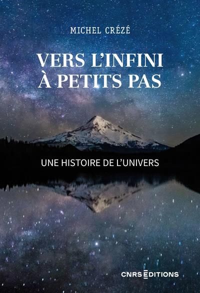 Emprunter Vers l'infini à petits pas. Une histoire de l'Univers livre