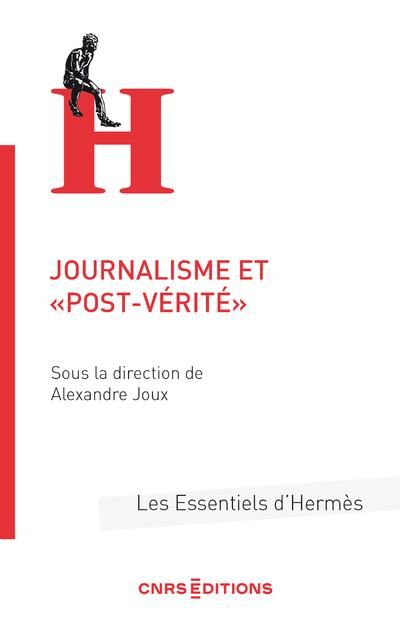 Emprunter Journalisme et post-vérité livre