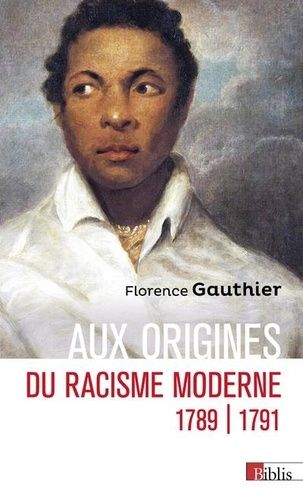 Emprunter Aux origines du racisme moderne, 1789-1791 livre