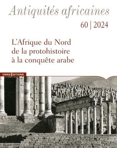 Emprunter Antiquités africaines N° 60/2024 : Antiquités Africaines 60 livre