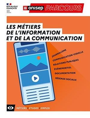 Emprunter Les métiers de l'information et de la communication livre