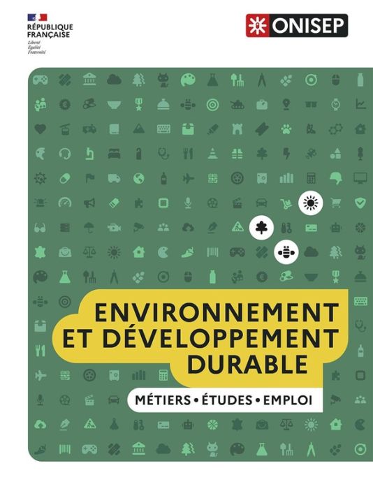 Emprunter Environnement et développement durable. Métiers, études, emploi livre