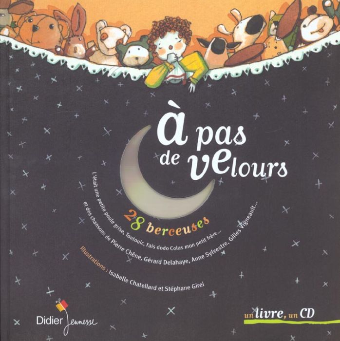 Emprunter A pas de velours. 28 Berceuses, avec 1 CD audio livre