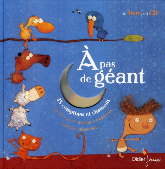 Emprunter A pas de géant. 33 comptines et chansons, avec 1 CD audio livre