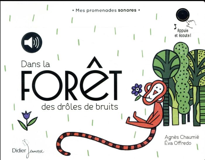 Emprunter Dans la forêt des drôles de bruits. Avec 1 CD audio MP3 livre