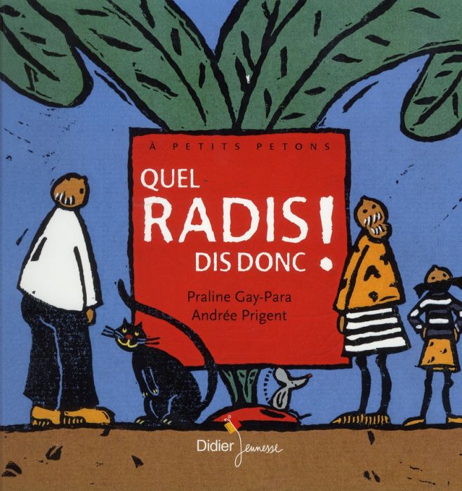 Emprunter Quel radis dis donc ! livre