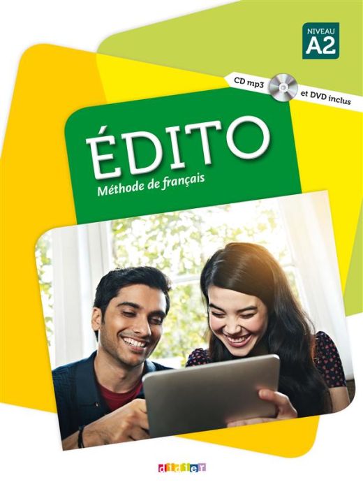 Emprunter Edito Niveau A2. Méthode de français, avec 1 DVD + 1 CD AUDIO livre