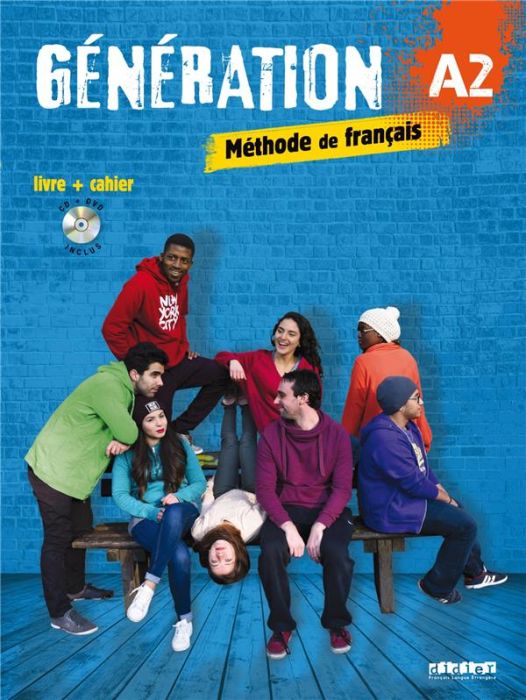 Emprunter Méthode de français Génération A2. Livre + cahier, avec 1 DVD + 1 CD AUDIO livre