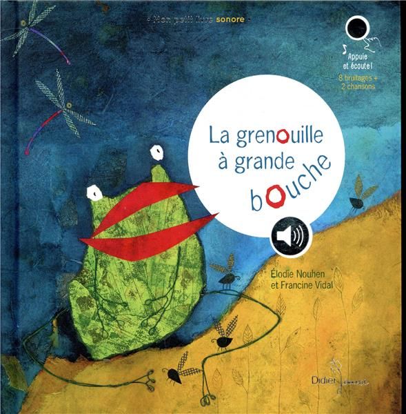 Emprunter La grenouille à grande bouche livre