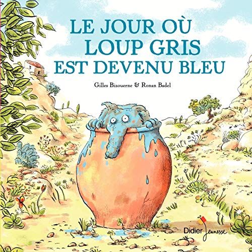 Emprunter Le jour où loup gris est devenu bleu livre