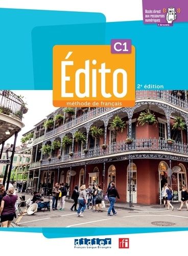 Emprunter Edito C1. Méthode de français, 2e édition livre