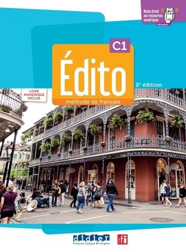 Emprunter Édito C1 - édition 2022-2024 - Livre + cahier + numérique inclus livre