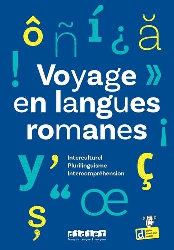 Emprunter Voyage en langues romanes. Plurilinguisme, interculturel, intercompréhension livre