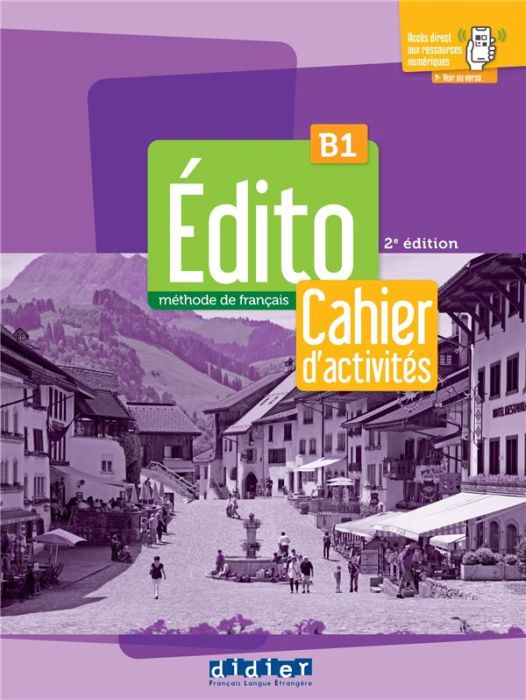 Emprunter Edito B1. Cahier d'activités, 3e édition livre