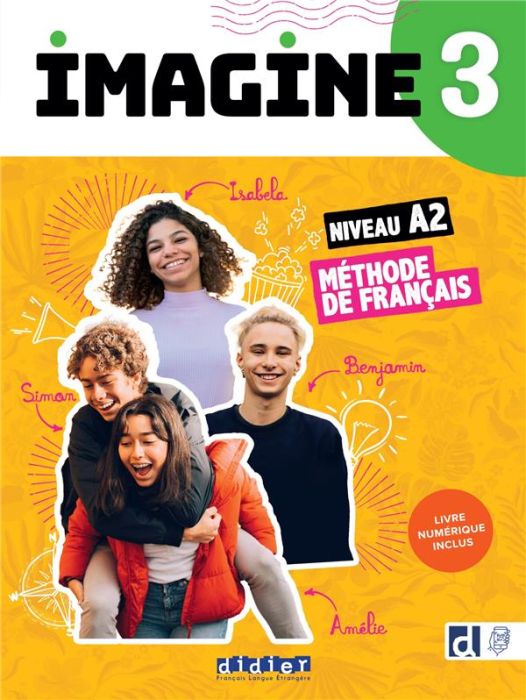 Emprunter Imagine 3 Méthode de français niveau A2 livre