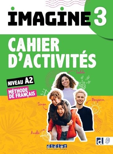 Emprunter Imagine 3 Méthode de français niveau A2. Cahier d'activités livre