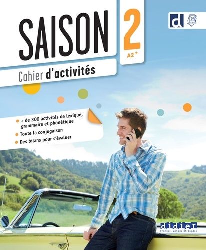 Emprunter Saison 2 A2+. Cahier d'activités livre