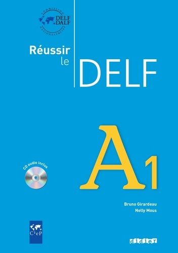 Emprunter Réussir le DELF A1. Avec 1 CD audio livre