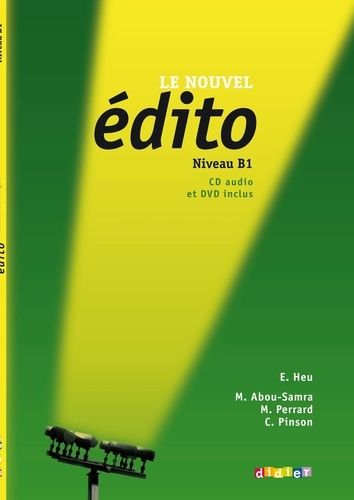 Emprunter Le nouvel Edito B1 - édition 2012 - Livre + CD + DVD livre