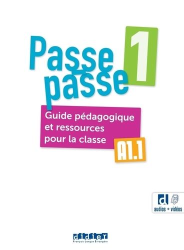 Emprunter Passe-Passe 1 A1.1. Guide pédagogique et ressources pour la classe, avec 1 QR code livre