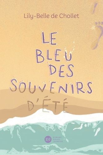 Emprunter Le bleu des souvenirs d'été livre