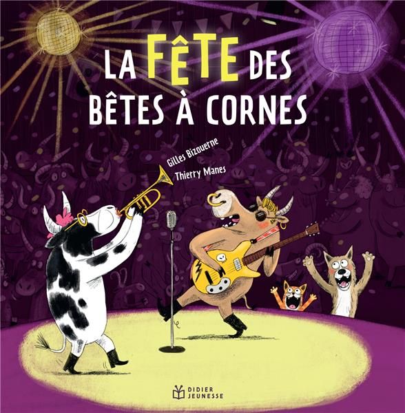 Emprunter La fête des bêtes à cornes livre