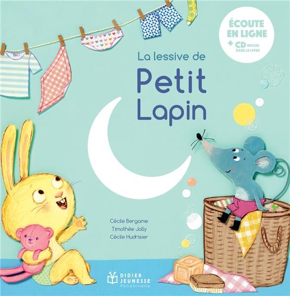 Emprunter La lessive de Petit Lapin. Avec 1 CD audio livre