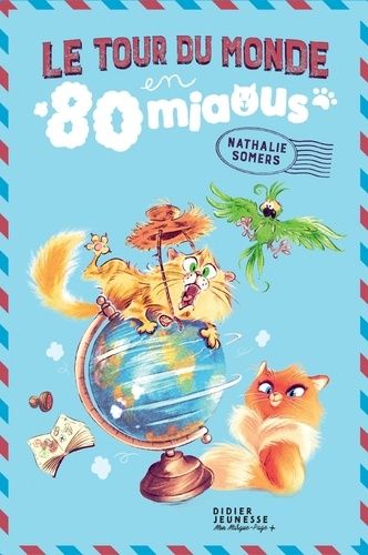 Emprunter Le Tour du monde en 80 miaous livre