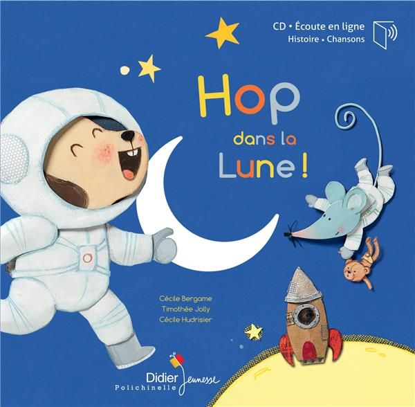 Emprunter Hop dans la Lune ! Avec 1 CD audio livre