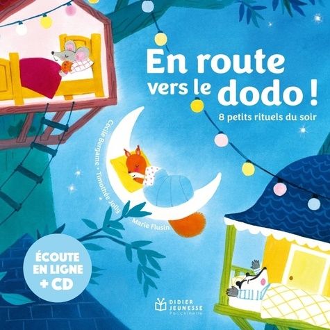 Emprunter En route vers le dodo ! 8 petits petits rituels du soir livre