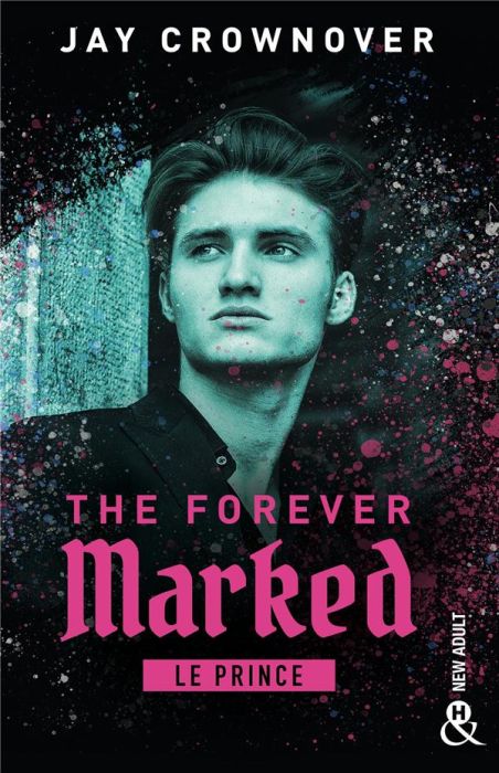 Emprunter The Forever Marked : Le Prince livre