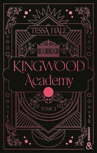 Emprunter Kingwood Academy Tome 2 livre