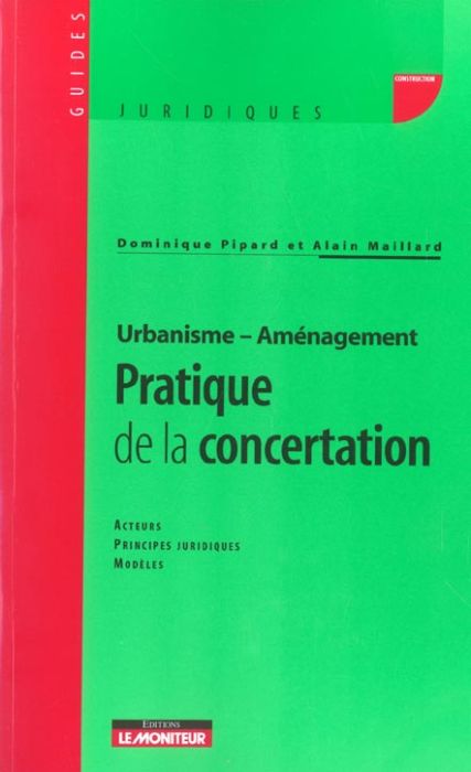 Emprunter Urbanisme-Aménagement : pratique de la concertation livre