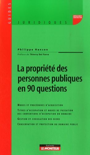 Emprunter La propriété des personnes publiques en 90 questions livre